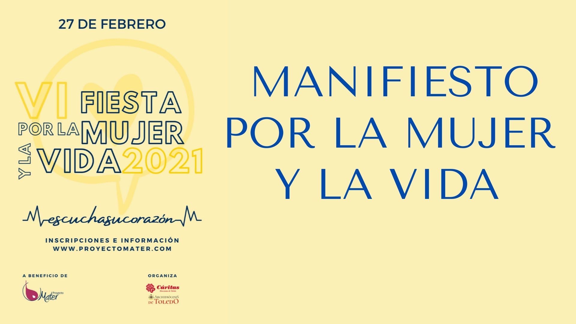 Manifiesto por la mujer y la vida. #EscuchaSuCorazón – Proyecto Mater